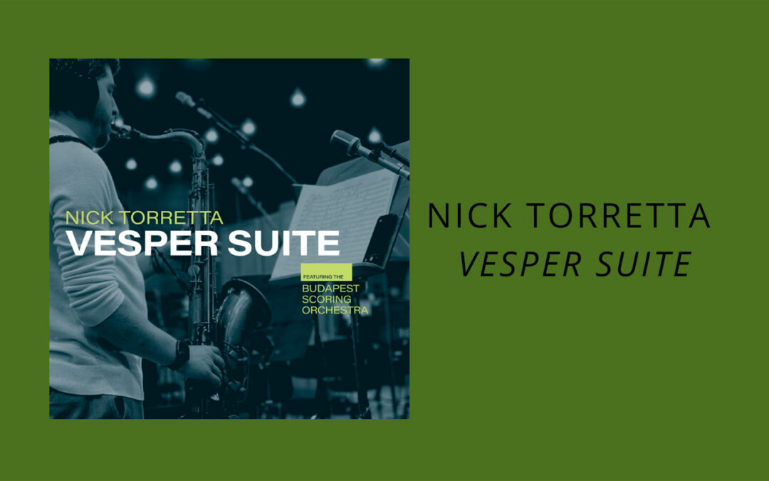 Nick Torretta, Vesper Suite